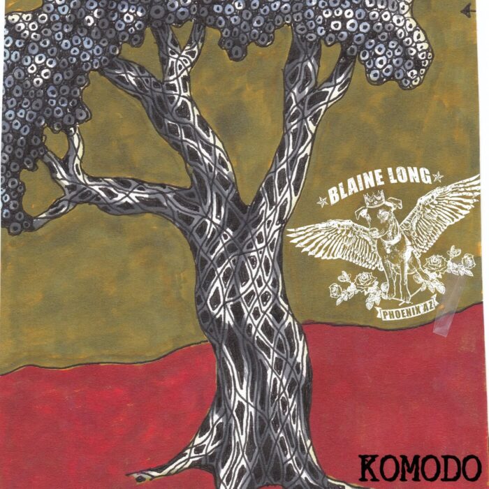 Blaine Long - Komodo