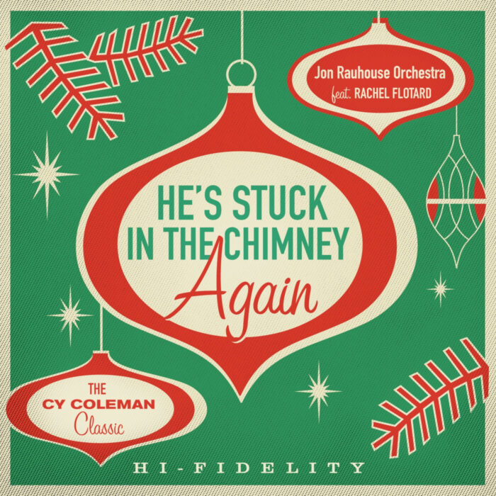 Jon Rauhouse Orchestra - He's Stuck In The Chimney Again