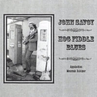 John Savoy – Hog Fiddle Blues
