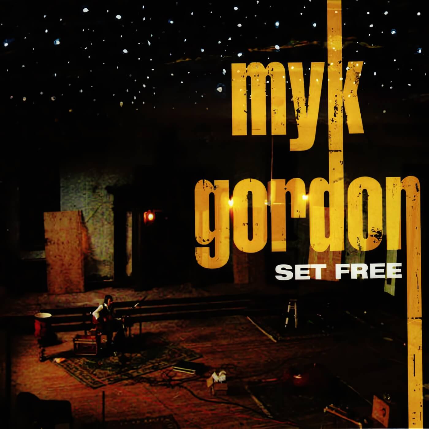 Myk Gordon - Set Free