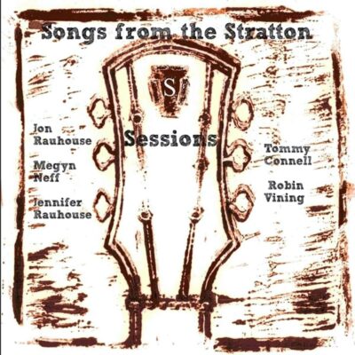 Songs from the Stratton Sessions