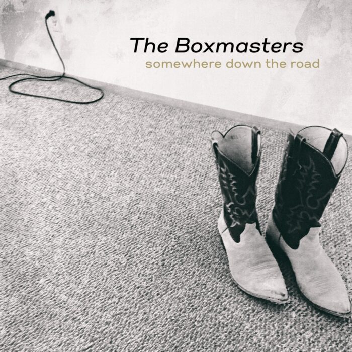 The Boxmasters - Somewhere Down The Road